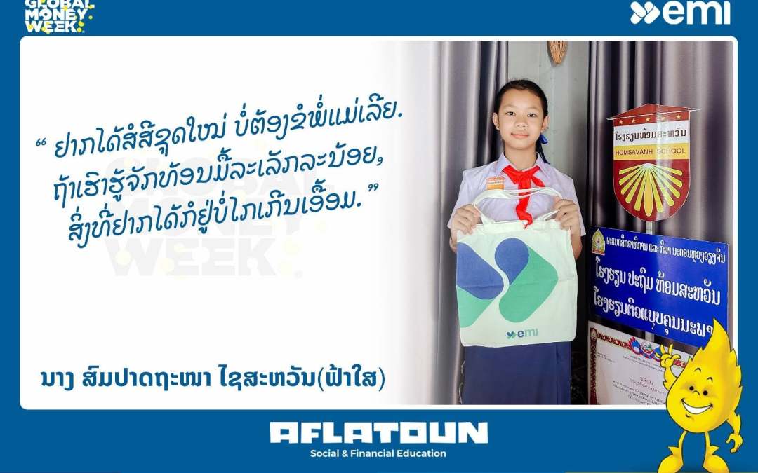 EMI Celebrates Global Money Week & Aflatoun Day 2026 in Partnership with Homsavanh School